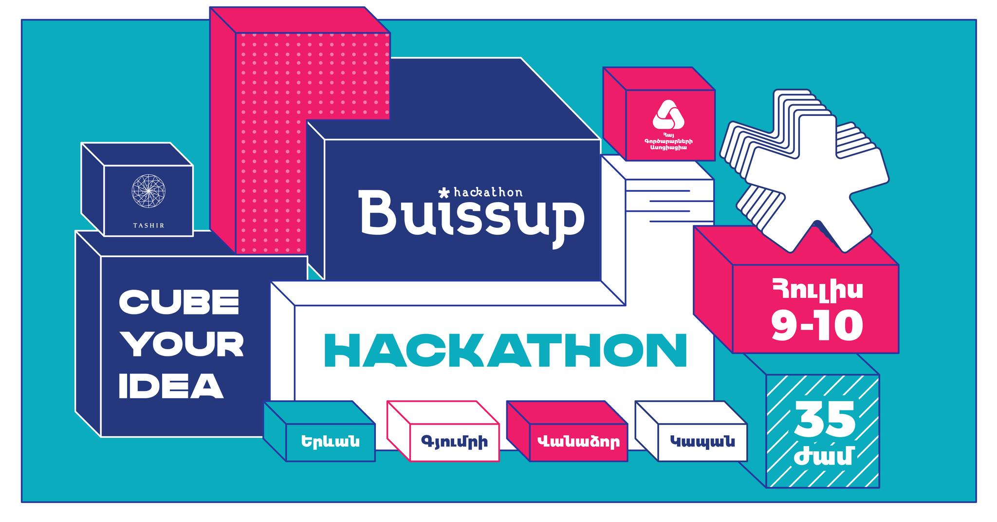 Buissup Hackathon 2022 Yerevan, Gyumri, Vanadzor and Kapan